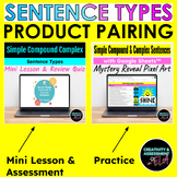 Sentence Types Review PRODUCT PAIRING | Simple, Compound, 