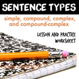 Sentence Types and Structure: Simple, Compound, Complex, C