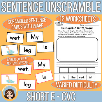Preview of Sentence Unscramble | Short E CVC Words | Literacy Centres + Worksheets