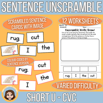 Preview of Sentence Unscramble | Short U CVC Words | Literacy Centres + Worksheets
