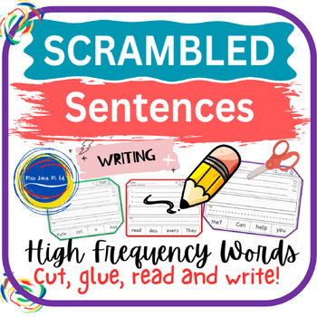 Preview of Scrambled Sentences High Frequency Sight Words RF.1.1.a Reading and Writing