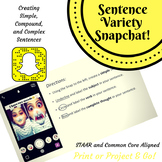 Sentence Variety Using Snapchat!