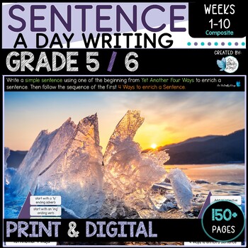 Preview of Sentence Writing Grades 5 & 6 Weeks 1 to 10