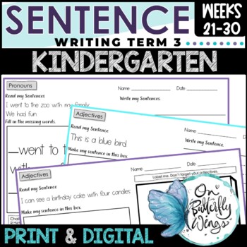 Preview of Sentence Writing Kindergarten | Foundation Weeks 21 to 30 