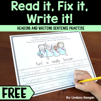 Preview of Sentence Writing Practice - Fix it! Read it! Write it! FREE Sample