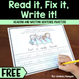 Sentence Writing Practice - Fix it! Read it! Write it! FRE