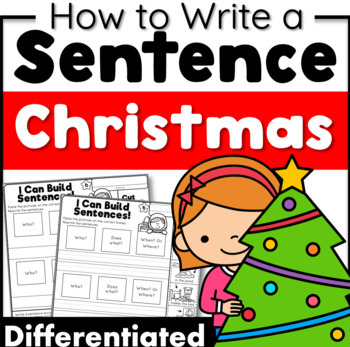 Preview of Christmas Sentence Writing Complete Sentences | How to Write a Sentence