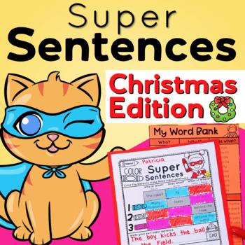 Preview of Christmas Sentence Writing Complete Sentences | Super Sentence Structure