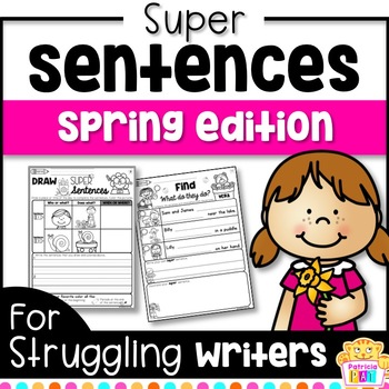 Preview of Sentence Writing for Spring and Sentence Structure Practice Differentiated
