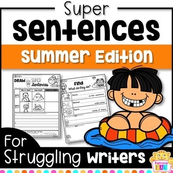 Preview of Sentence Writing for Summer and Sentence Structure Practice Differentiated
