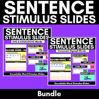 Preview of Sentence Stimulus Slides - CVC, CCVC/CVCC, Consonant Digraph Words Bundle