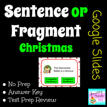 Preview of Sentence or Fragment Christmas GOOGLE SLIDES 