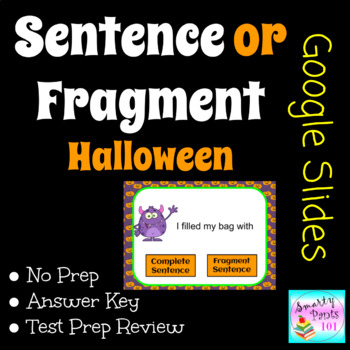 Preview of Sentence or Fragment  Halloween  GOOGLE SLIDES 