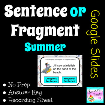 Preview of Sentence or Fragment Summer Theme Google Slides  
