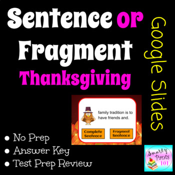 Preview of Sentence or Fragment Thanksgiving GOOGLE SLIDES