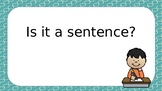 Sentence or Not a Sentence? Powerpoint Presentation