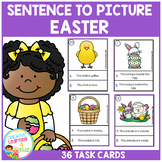 Sentence to Picture Match Task Cards Easter Set