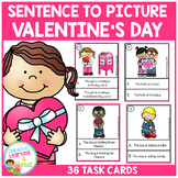 Sentence to Picture Match Task Cards Valentine's Day Set