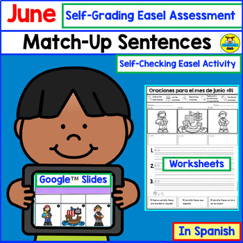 Preview of June Sentence Activities in Spanish - Cut and Paste, Reading and Writing