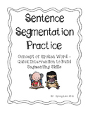 Sentences Segmentation Practice - Concept of Spoken Word