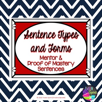 Preview of Sentence Types & Forms: Mentor & Proof of Mastery Sentences Booklet