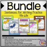 Sentences for Writing Practice 4th, 5th, 6th (BUNDLE)