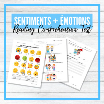 Preview of Sentiments et Émotions - Feelings and Emotions - French Reading Comp Test