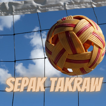 Preview of Sepak Takraw