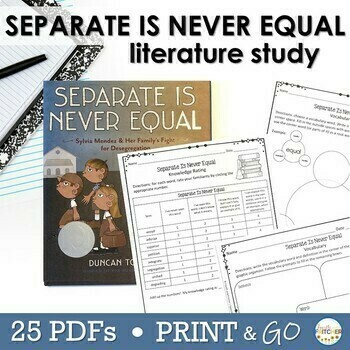 Preview of Separate Is Never Equal | Literature Study|  Printables | Civil Rights