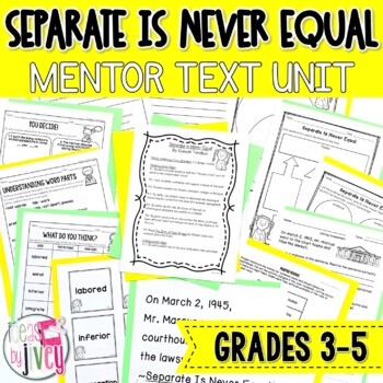 Preview of Separate Is Never Equal Mentor Text Digital & Print Unit