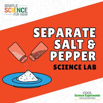 https://ecdn.teacherspayteachers.com/thumbitem/Separate-Salt-Pepper-Science-Lab-Kit-10303409-1696769470/original-10303409-1.jpg