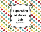 Separating Mixtures Lab