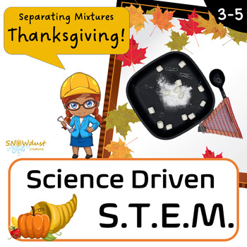 Preview of Separating Mixtures – Thanksgiving STEM Activity