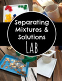 Separating Mixtures and Solutions Lab