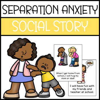 Preview of Separation Anxiety Social Story