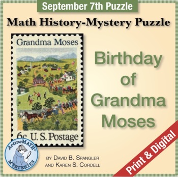 Preview of Sept. 7 Math History-Mystery Puzzle: Birthday of Grandma Moses