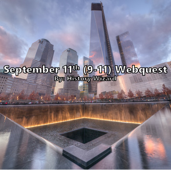 Preview of September 11th (9-11) Webquest