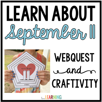 Preview of September 11 Internet WebQuest and Craft: Patriot Day and 9 11 Activity