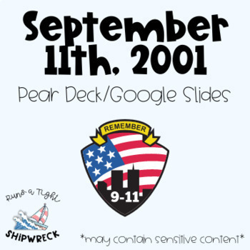 Preview of September 11th 9/11 Anniversary Interactive Pear Deck Google Slides