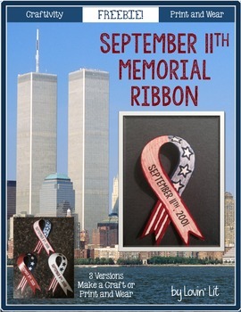 Preview of September 11th {9/11} Memorial Ribbon Craftivity ~ Free!