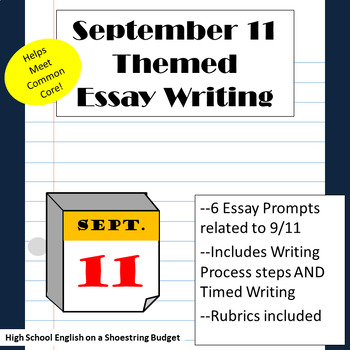 Preview of September 11 (9/11) Themed Essay Writing, w Rubrics & Printables