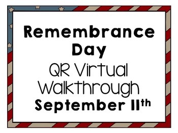 Preview of September 11th QR Virtual Walkthrough