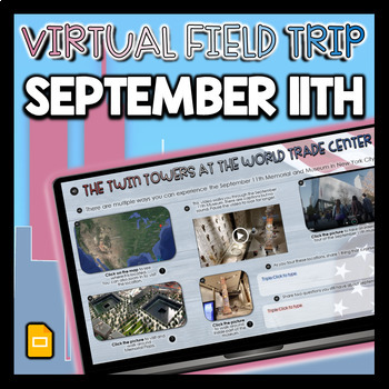 Preview of September 11th or 9/11 Virtual Field Trip - 2nd, 3rd, 4th, 5th Grade and Up!