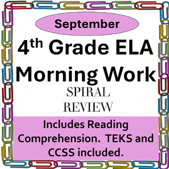 Preview of September 4th Grade ELA Morning Work/Bell work/Spiral Review