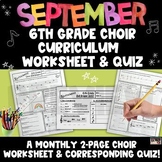 September 6th Grade Choir Curriculum Monthly Worksheet, Qu