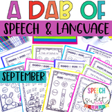 September: A Dab of Speech and Language