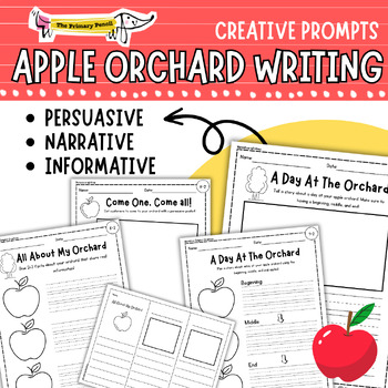 Preview of Apple Orchard September Writing Prompts | Persuasive, Narrative, & Informative
