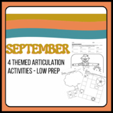 September Articulation Activities - 4 Low Prep Activities 