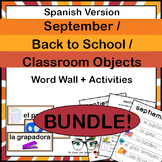 September Classroom Objects Word Wall AND Activities Spani