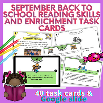 Preview of September Back to School Reading Skills and Enrichment Task Cards